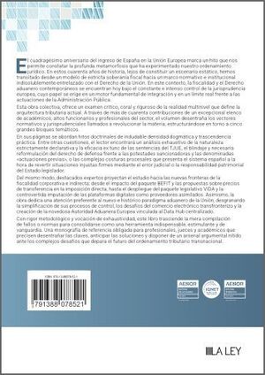 LA TRANSFORMACIÓN DEL SISTEMA FISCAL Y ADUANERO EN ESPAÑA
