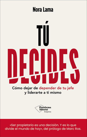 TU DECIDES