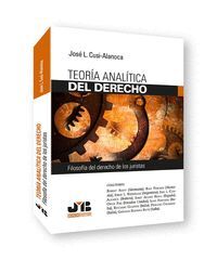 TEORIA ANALITICA DEL DERECHO. FILOSOFIA DEL DERECHO DE LOS JURISTAS