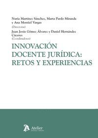 INNOVACION DOCENTE JURIDICA RETOS Y EXPERIENCIAS