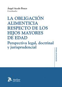 LA OBLIGACION ALIMENTICIA RESPECTO DE LOS HIJOS MAYORES DE