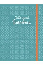 BULLET JOURNAL BARCELONA 2027
