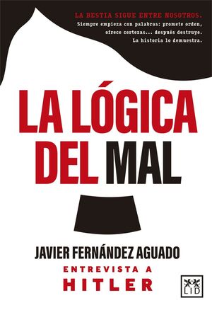 LA LÓGICA DEL MAL