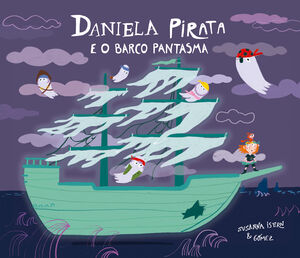 DANIELA PIRATA E O BARCO PANTASMA (GLG)