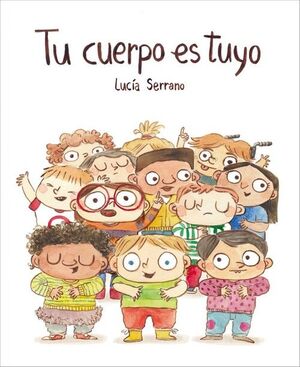 TU CUERPO ES TUYO (LIBRO DE CARTON)