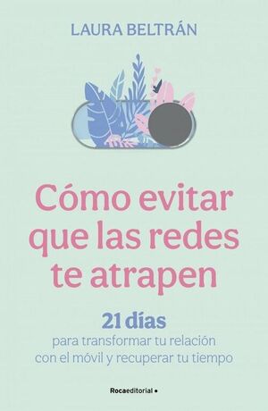 COMO EVITAR QUE LAS REDES TE ATRAPEN