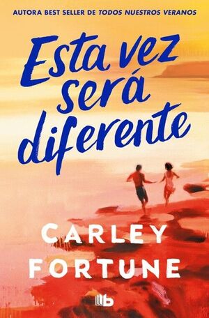 ESTA VEZ SERA DIFERENTE