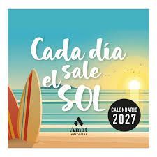CALENDARIO 2027 CADA DIA SALE EL SOL