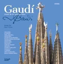 GAUDÍ - ICONO DE LA ARQUITECTURA