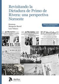 REVISITANDO LA DICTADURA DE PRIMO DE RIVERA UNA PERSPECTIVA