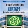 LA UNIVERSIDAD CON CHATGPT
