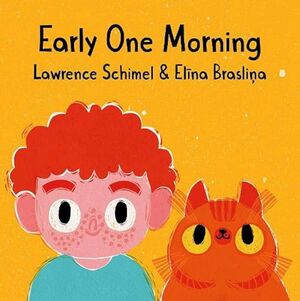 EARLY ONE MORNING