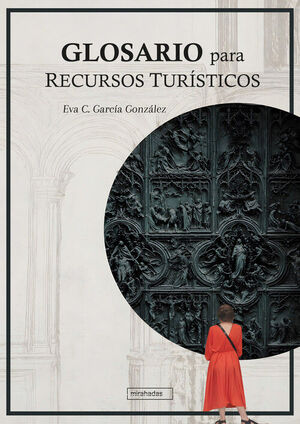 GLOSARIO PARA RECURSOS TURISTICOS