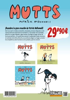 PACK MUTTS 3 TOMOS (COMO EL PERRO Y EL GATO, HUMOR DE PERROS, UN AMIGO DIFERENTE)
