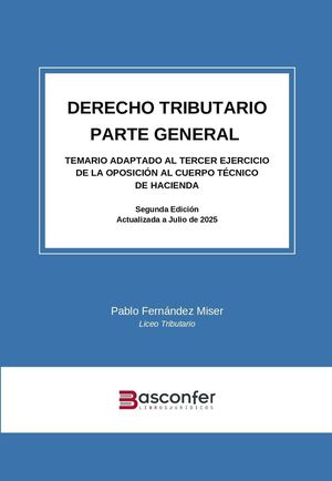 DERECHO TRIBUTARIO. PARTE GENERAL.