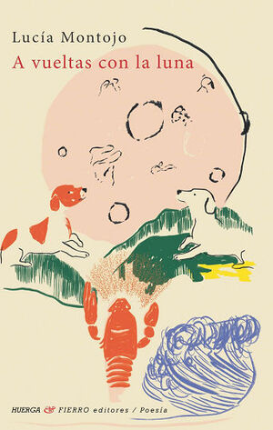 A VUELTAS CON LA LUNA