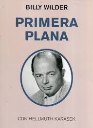 PRIMERA PLANA. BILLY WILDER