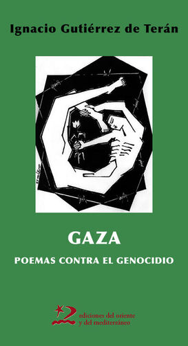 GAZA: POEMAS CONTRA EL GENOCIDIO