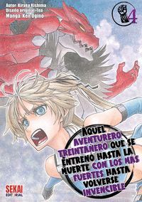 AQUEL AVENTURERO TREINTAÑERO QUE SE ENTRENÓ HASTA LA MUERTE CON...