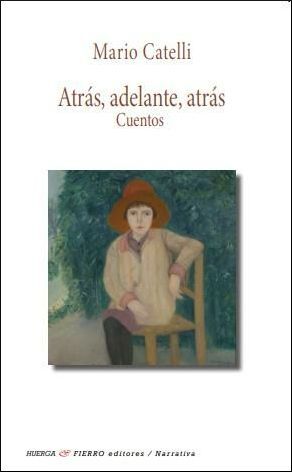 ATRAS ADELANTE ATRAS. CUENTOS