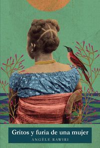 GRITOS Y FURIA DE UNA MUJER