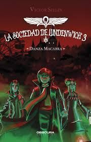 DANZA MACABRA.LA SOCIEDAD DE LUNDENWICH 3