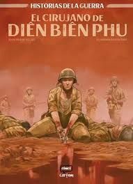EL CIRUJANO DE DIEN BIEN PHU
