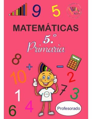 GUÍA PARA EL PROFESORADO.  MATEMATICAS 5º EP