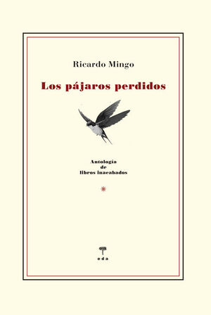 PAJAROS PERDIDOS, LOS