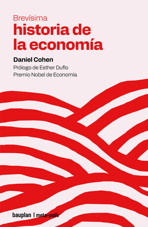 BREVISIMA HISTORIA DE LA ECONOMIA