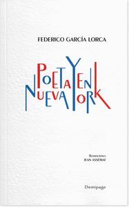 POETA EN NUEVA YORK. DEMIPAGE