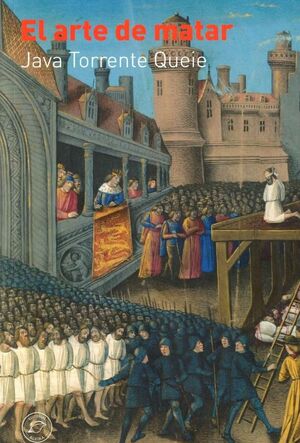 EL ARTE DE MATAR
