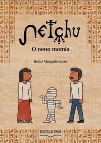 (G).NETCHU. O NENO MOMIA