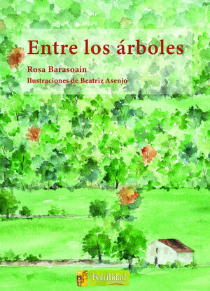 ENTRE LOS ÁRBOLES