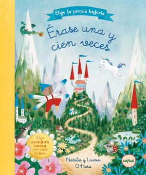 ÈRASE UNA Y CIEN VECES. ELIGE TU PROPIA HISTORIA