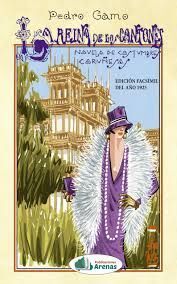 LA REINA DE LOS CANTONES. NOVELA DE COSTUMBRES CORUÑESAS