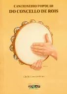 CANCIONEIRO POPULAR DO CONCELLO DE ROIS