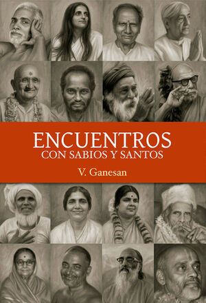 ENCUENTROS CON SABIOS Y SANTOS