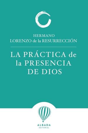 PRACTICA DE LA PRESENCIA DE DIOS