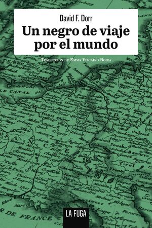 UN NEGRO DE VIAJE POR EL MUNDO