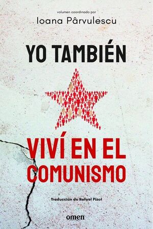 YO TAMBIÉN VIVÍ EN EL COMUNISMO