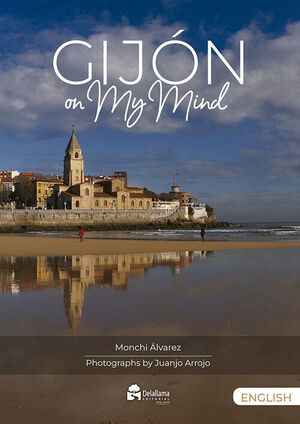 GIJON ON MY MIND (ENGLISH - INGLES)
