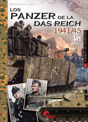 PANZER DE LA DAS REICH, LOS 1941-1945