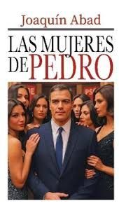 LAS MUJERES DE PEDRO SÁNCHEZ