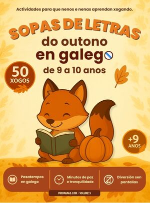 SOPAS DE LETRAS DO OUTONO EN GALEGO VOLUME 5 (+9 ANOS)